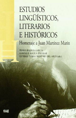 Estudios linguisticos, literarios e históricos